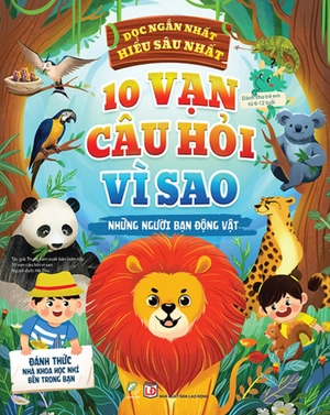 10 vạn câu hỏi vì sao - những người bạn động vật - Ảnh 2