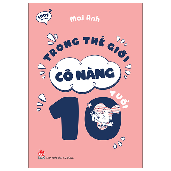 1001 Thắc Mắc - Trong Thế Giới Cô Nàng 10 Tuổi