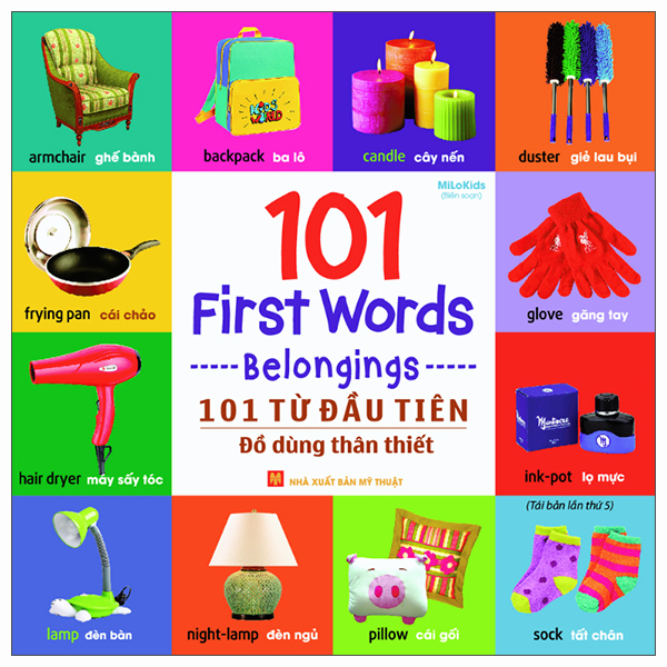 101 Từ Đầu Tiên - Chữ Số-Hình Dạng-Màu Sắc - 101 First Words - Numbers-Shapes-Colours (Tái Bản 202+6) - Ảnh 3
