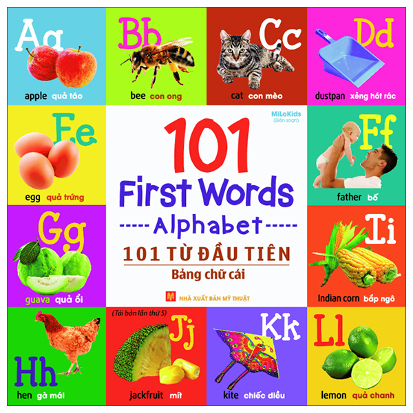 101 Từ Đầu Tiên - Chữ Số-Hình Dạng-Màu Sắc - 101 First Words - Numbers-Shapes-Colours (Tái Bản 202+6) - Ảnh 6