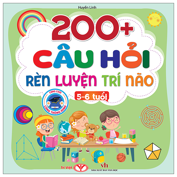 200+ Câu Hỏi Rèn Luyện Trí Não - 3-4 Tuổi - Ảnh 2