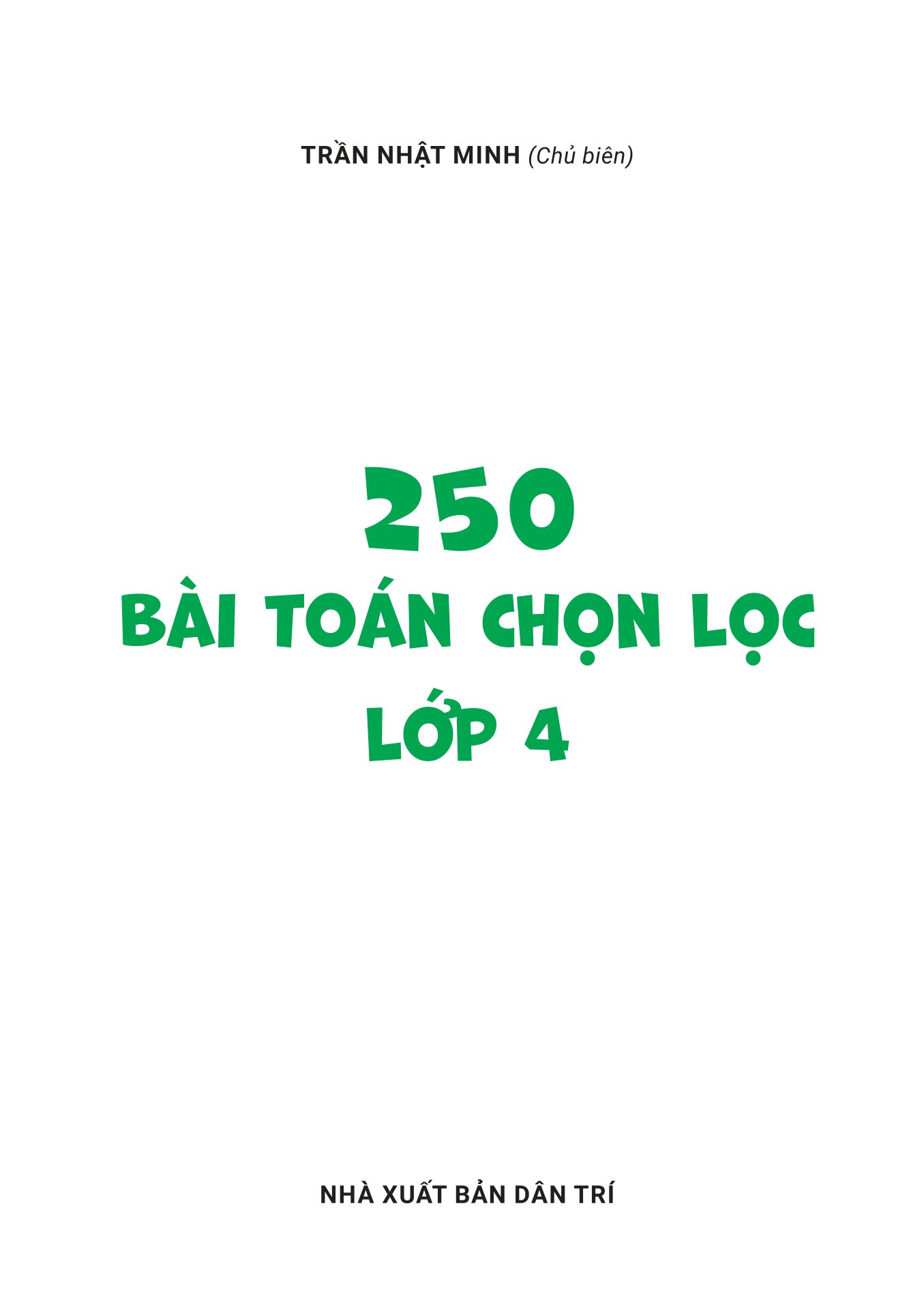 250 Bài Toán Chọn Lọc Lớp 4 - Ảnh 4