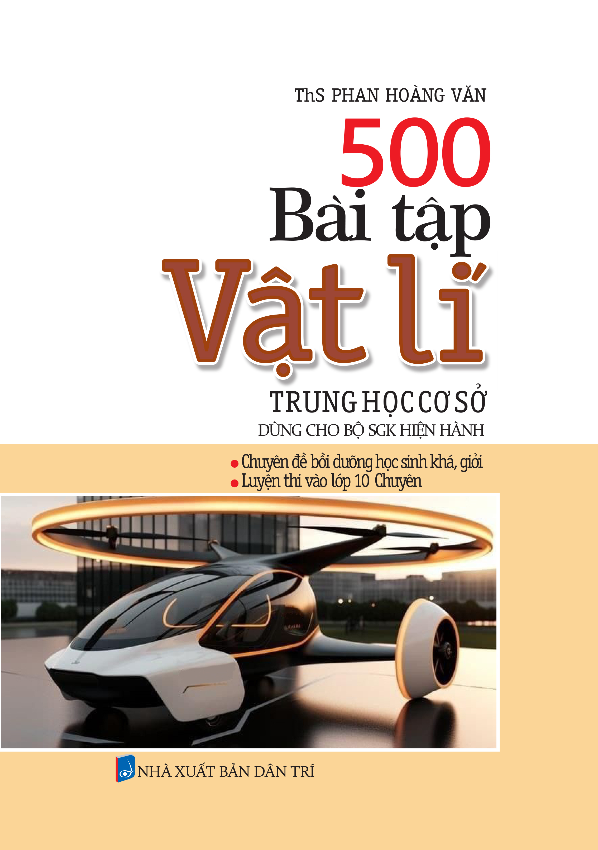 500 Bài Tập Vật Lí Trung Học Cơ Sở - Ảnh 2