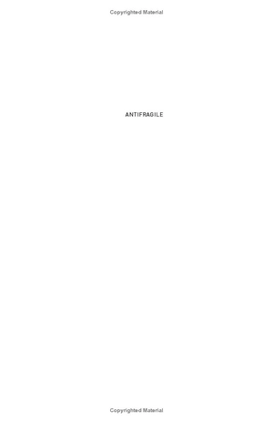 antifragile: things that gain from disorder - Ảnh 3
