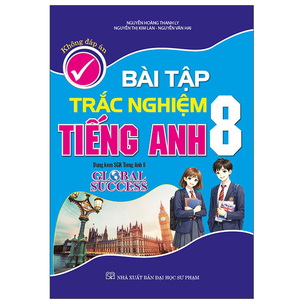 Bài Tập Trắc Nghiệm Tiếng Anh 9 (Global Success) - Ảnh 2