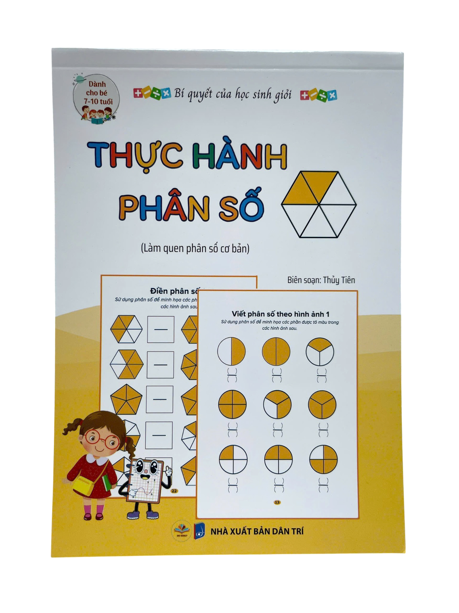 Bí Quyết Của Học Sinh Giỏi - Thực Hành Phân Số - Làm Quen Phân Số Cơ Bản - Dành Cho Bé 7-10 Tuổi - Ảnh 2