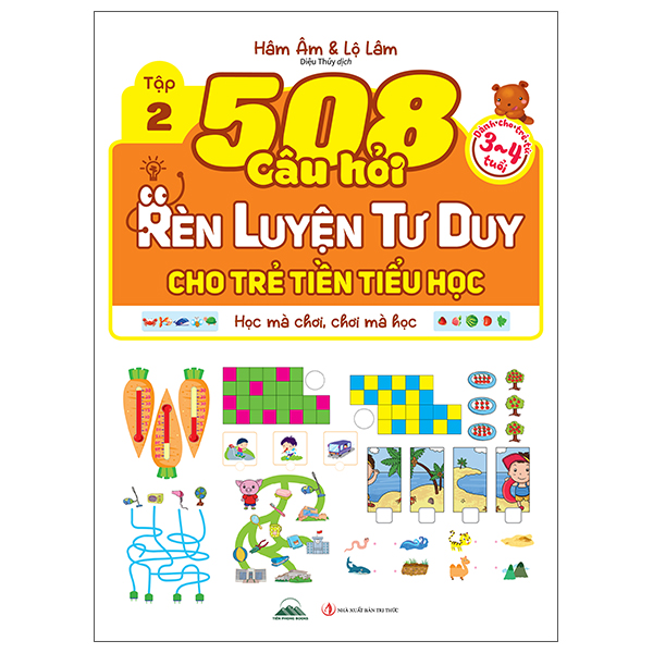 Bộ 508 Câu Hỏi Rèn Luyện Tư Duy Cho Trẻ Tiền Tiểu Học - Học Mà Chơi, Chơi Mà Học - Dành Cho Trẻ Từ 5-6 Tuổi - Tập 2 - Ảnh 9