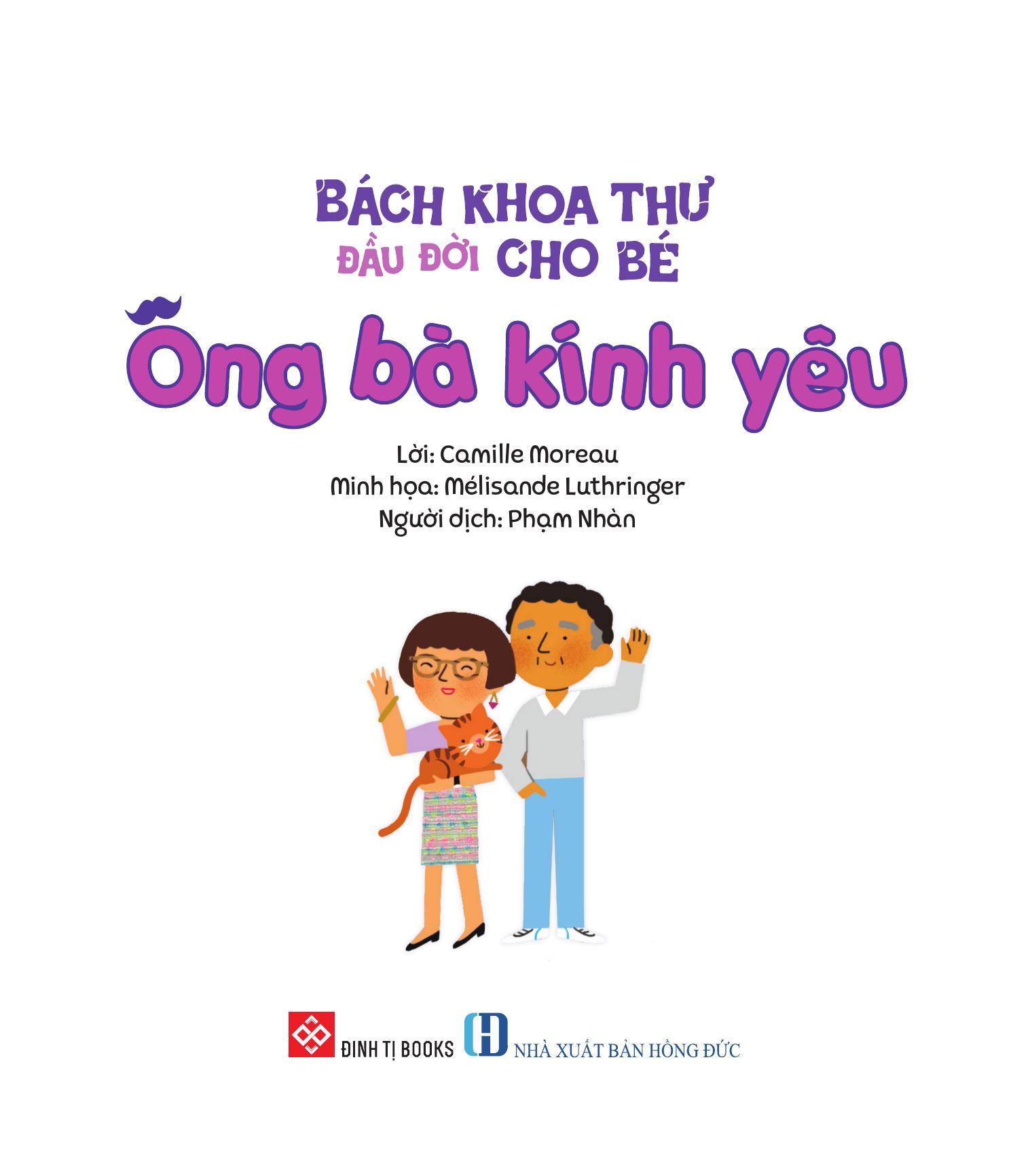 Bộ Bách Khoa Thư Đầu Đời Cho Bé - Ông Bà Kính Yêu - Ảnh 5
