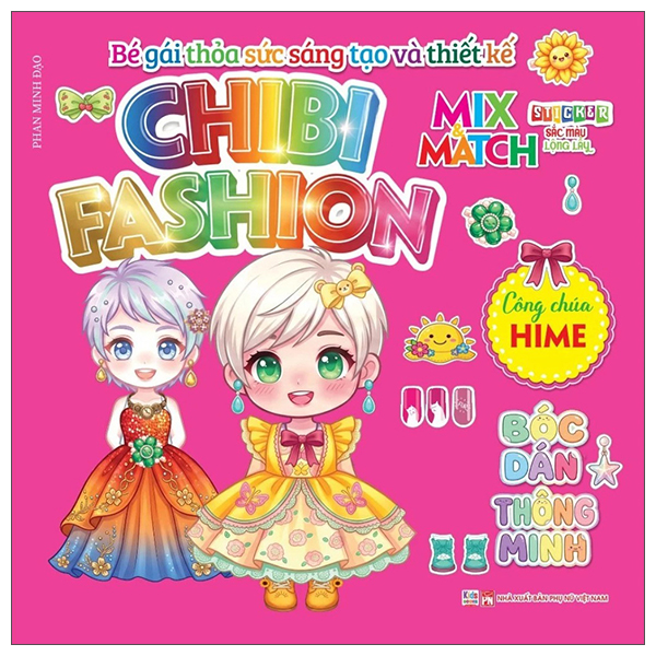 Bộ Bé Gái Thỏa Sức Sáng Tạo Và Thiết Kế - Chibi Fashion - Công Chúa Nana - Ảnh 3