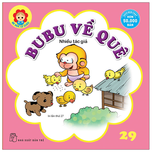 bộ bé học lễ giáo - tập 29: bu bu về quê (tái bản 2022) - Ảnh 2