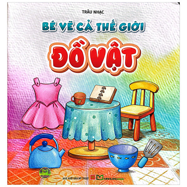 Bộ Bé Vẽ Cả Thế Giới - Thực Vật - Ảnh 8