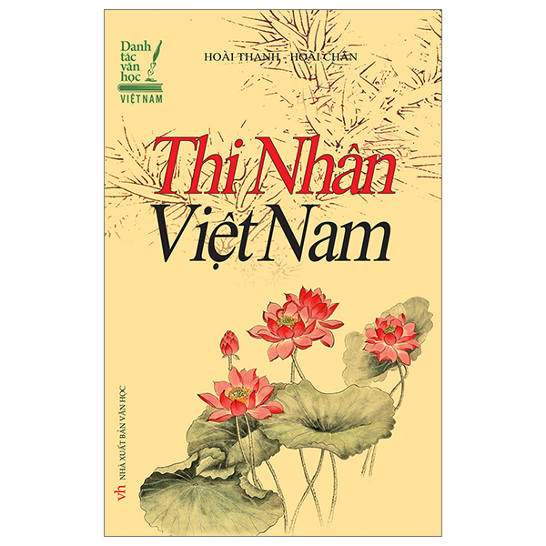 Bộ Danh Tác Văn Học Việt Nam - Thi Nhân Việt Nam (Tái Bản 2026) - Ảnh 20