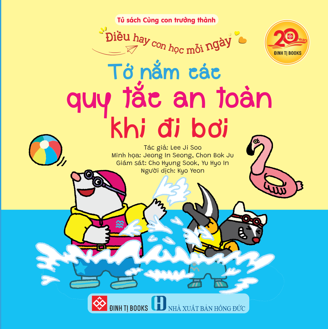Bộ Điều Hay Con Học Mỗi Ngày - Tớ Nắm Các Quy Tắc An Toàn Khi Đi Bơi - Ảnh 2