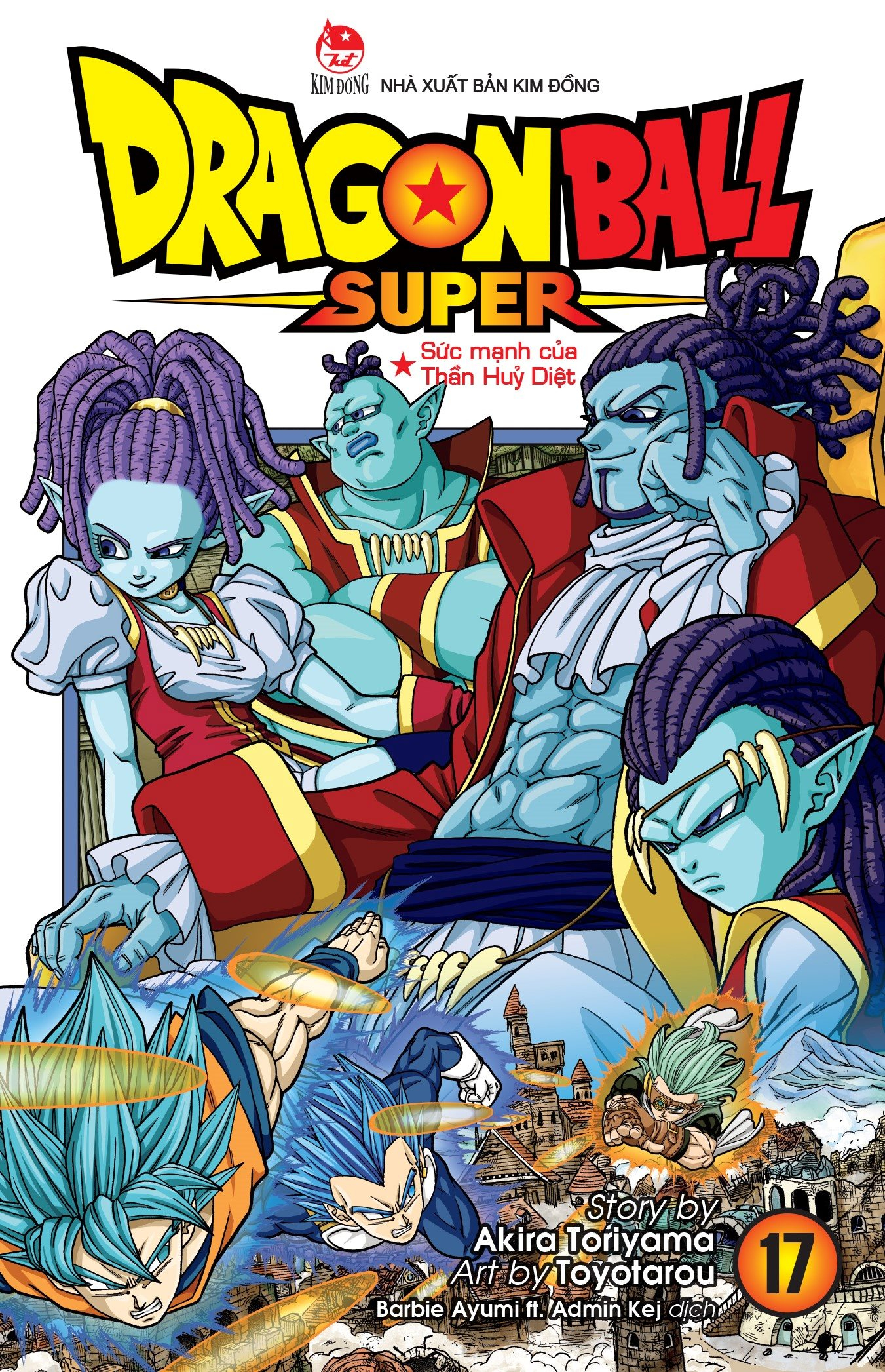 bộ dragon ball super - tập 17 - sức mạnh của thần huỷ diệt - Ảnh 2
