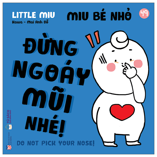 Bộ Ehon Kĩ Năng Sống - Miu Bé Nhỏ - Tập 12 - Đừng Mè Nheo Khi Nhà Có Khách Nhé! (Tái Bản 2026) - Ảnh 15