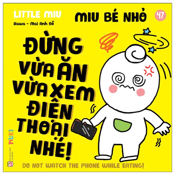 Bộ Ehon Kĩ Năng Sống - Miu Bé Nhỏ - Tập 26 - Đừng Cắn Nhé! (Tái Bản 2026) - Ảnh 32