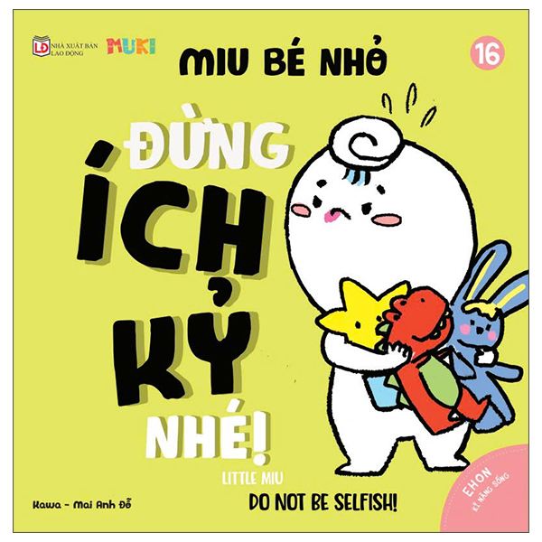 Bộ Ehon Kĩ Năng Sống - Miu Bé Nhỏ - Tập 32 - Đừng Bắt Nạt Nhé! (Tái Bản 2026) - Ảnh 11