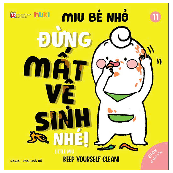 Bộ Ehon Kĩ Năng Sống - Miu Bé Nhỏ - Tập 32 - Đừng Bắt Nạt Nhé! (Tái Bản 2026) - Ảnh 19