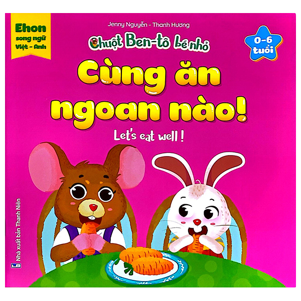 Bộ Ehon Song Ngữ Việt-Anh - Chuột Ben-Tô Bé Nhỏ - Đến Giờ Đi Ngủ Rồi - Dành Cho Trẻ 0-6 Tuổi - Ảnh 7