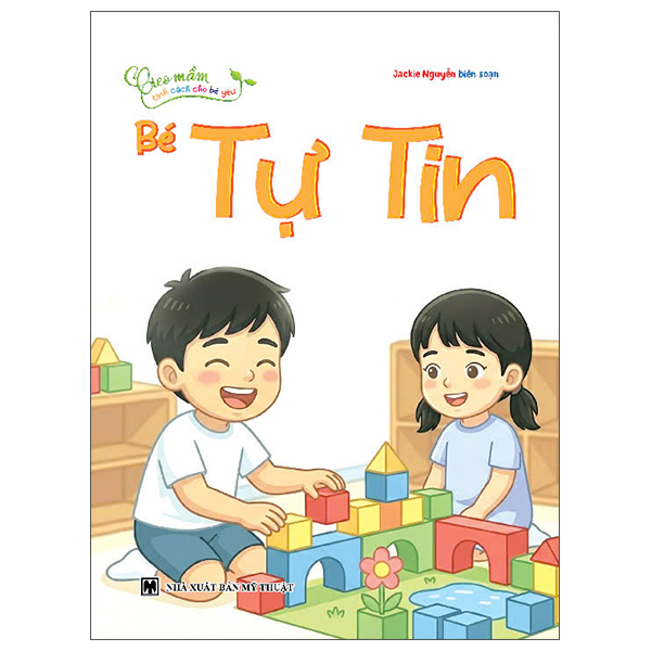 Bộ Gieo Mầm Tính Cách Cho Bé Yêu - Bé Chăm Chỉ - Ảnh 4