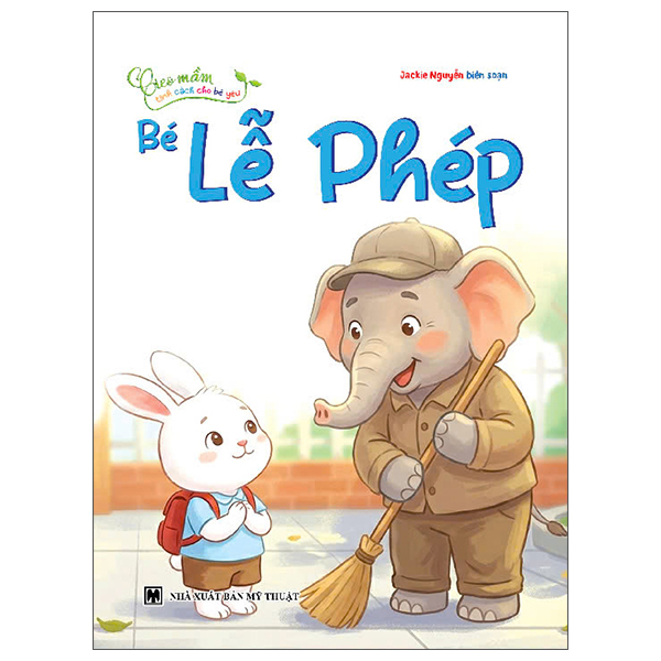 Bộ Gieo Mầm Tính Cách Cho Bé Yêu - Bé Chăm Chỉ - Ảnh 5