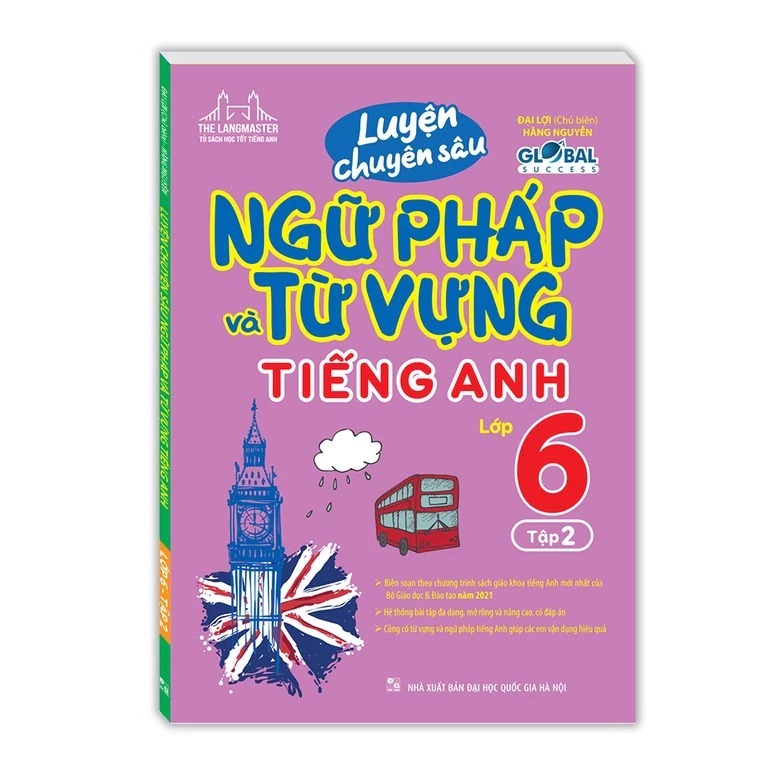 Bộ Global Success - Luyện Chuyên Sâu Ngữ Pháp Và Từ Vựng Tiếng Anh Lớp 6 - Tập 2 (Tái Bản 2024) - Ảnh 3