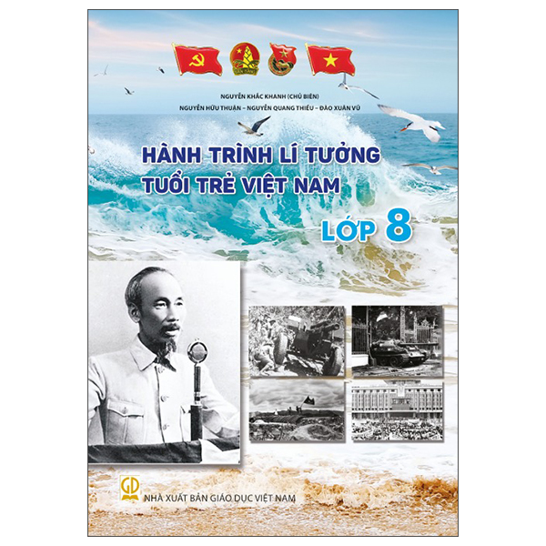 Bộ Hành Trình Lí Tưởng - Tuổi Trẻ Việt Nam - Lớp 2 - Ảnh 8