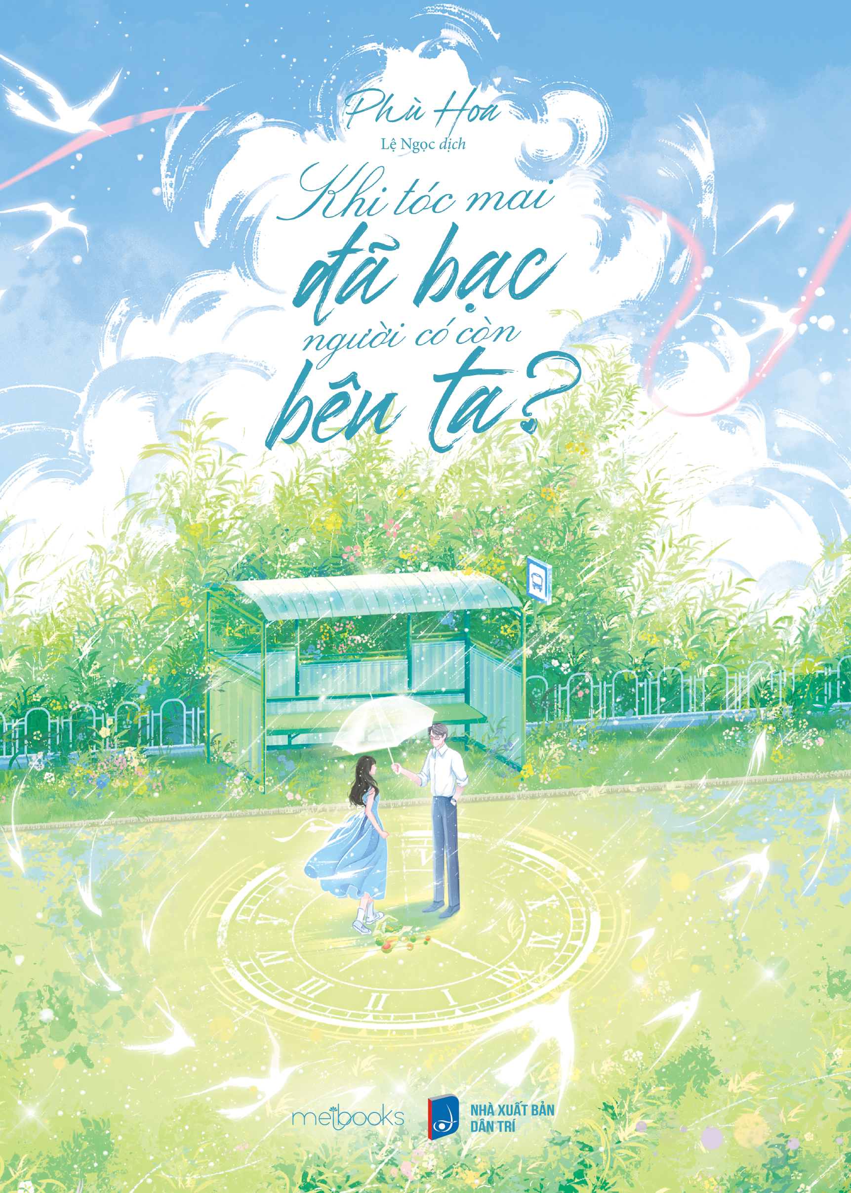 Bộ Khi Tóc Mai Đã Bạc Người Có Còn Bên Ta? - Bản Đặc Biệt - Tặng Kèm Bookmark + Postcard + Standee + Huy Hiệu - Ảnh 3