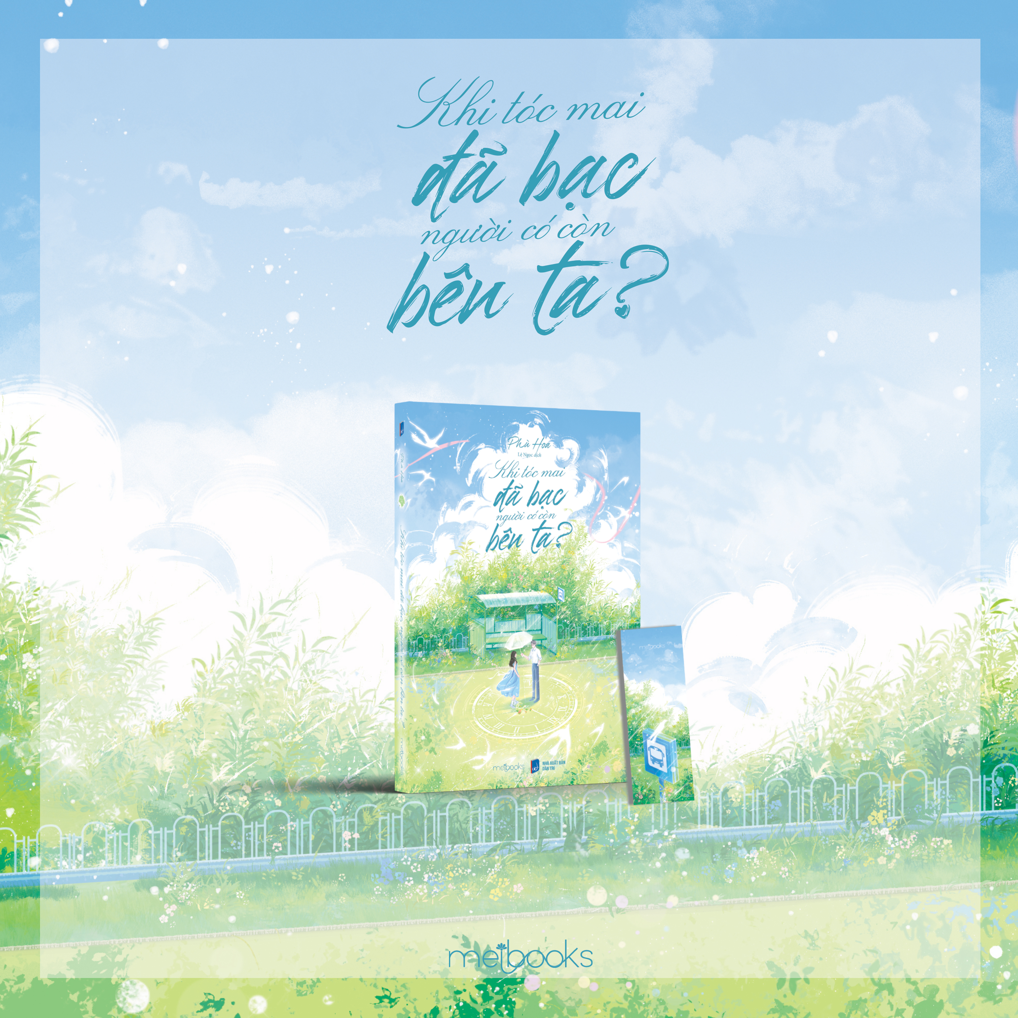 Bộ Khi Tóc Mai Đã Bạc Người Có Còn Bên Ta? - Bản Đặc Biệt - Tặng Kèm Bookmark + Postcard + Standee + Huy Hiệu - Ảnh 4