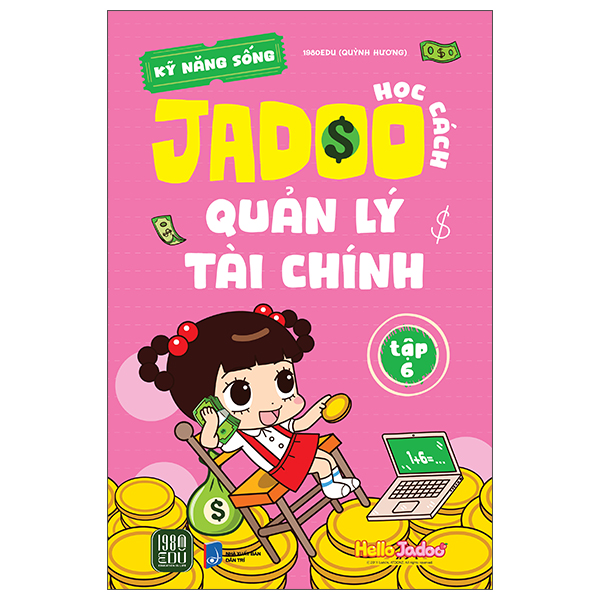 Bộ
Kỹ Năng Sống - Học Cách Jadoo Quản Lý Tài Chính -Tập 1 - Ảnh 6