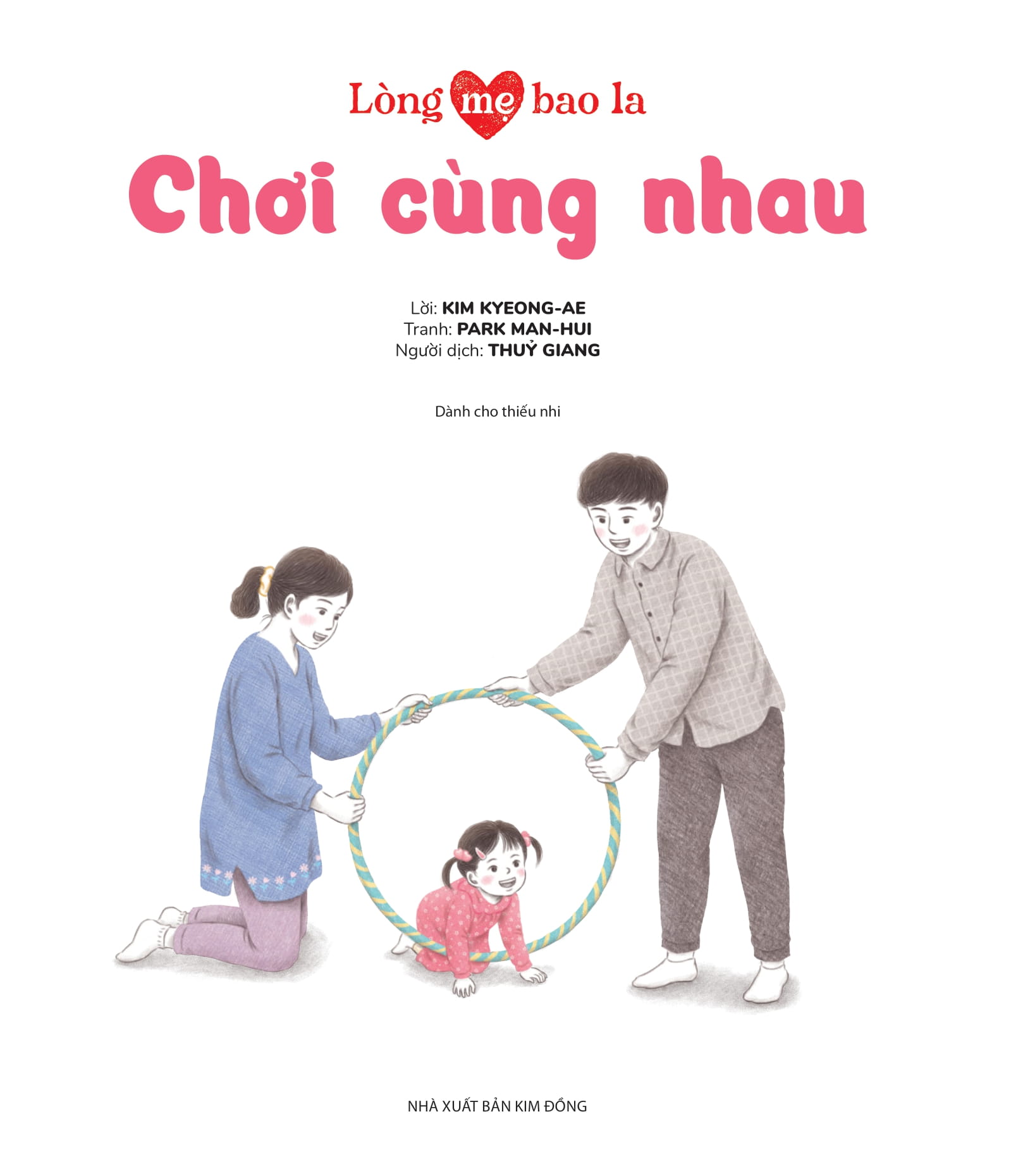 Bộ Lòng Mẹ Bao La - Chơi Cùng Nhau - Ảnh 3