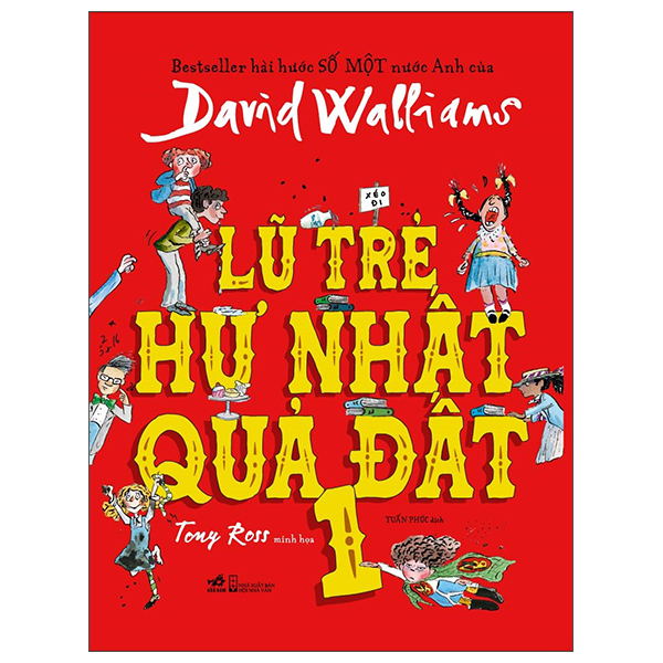 Bộ Lũ Trẻ Hư Nhất Quả Đất - Tập 3 - Ảnh 12