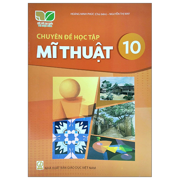 Bộ Mĩ Thuật 10 - Thiết Kế Mĩ Thuật Sân Khấu, Điện Ảnh (Kết Nối Trí Thức) (Chuẩn) - Ảnh 12