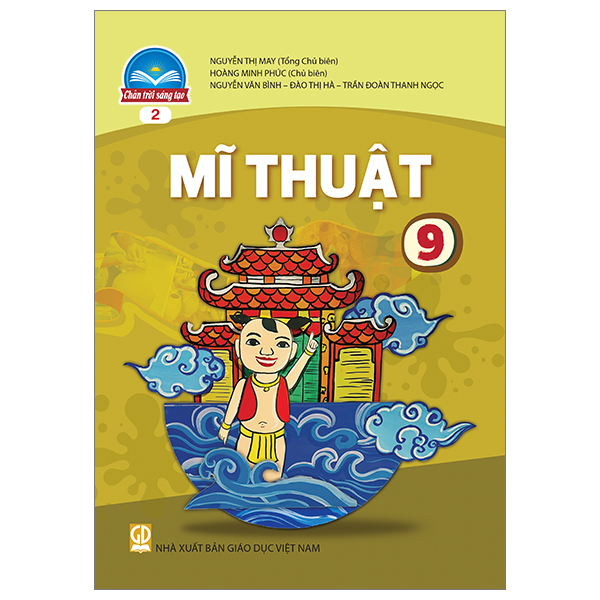 Bộ Mĩ Thuật 9 - Bản 1 (Chân Trời) (Chuẩn) - Ảnh 12