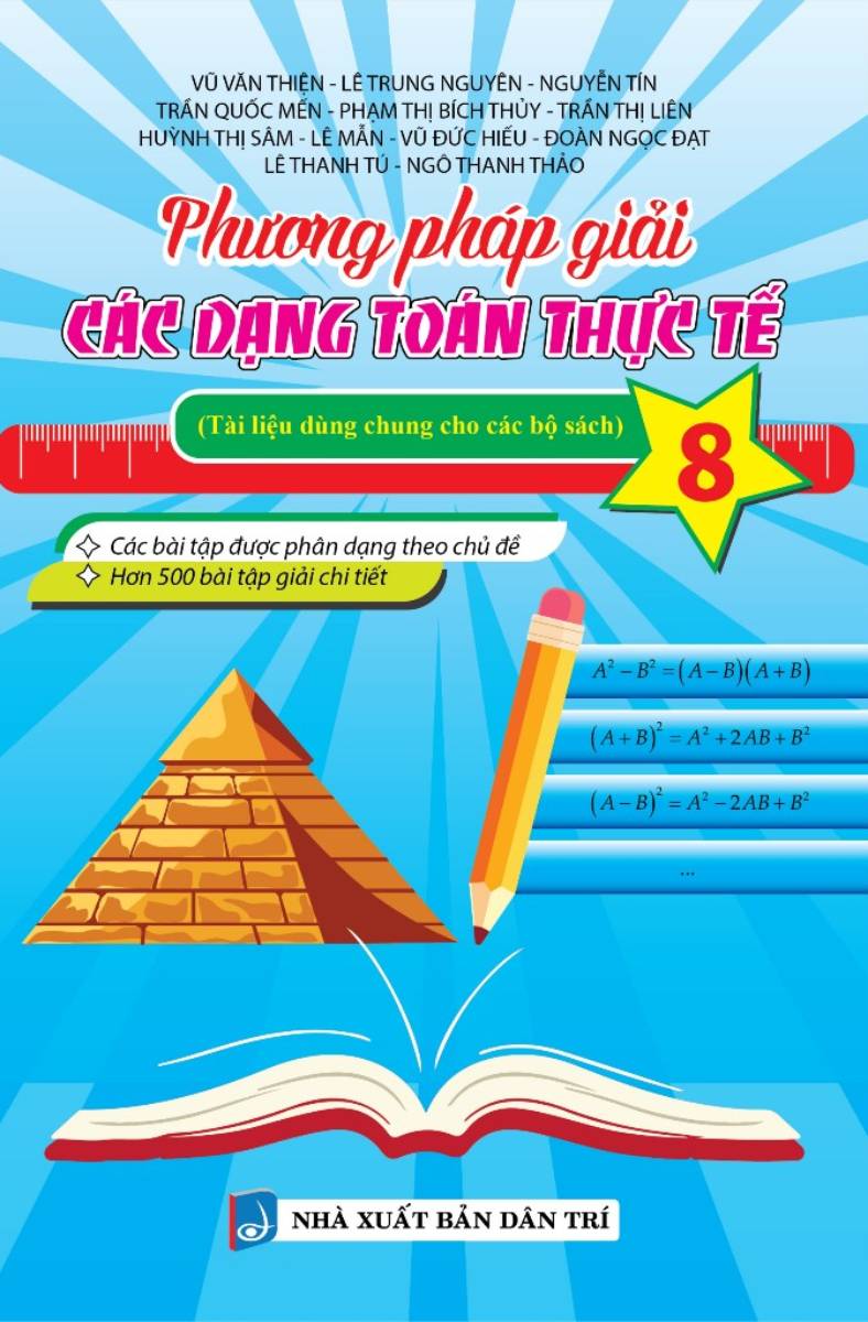 Bo
Phuong Phap Giai Cac Dang Toan Thuc Te 8 (Tai Lieu Dung Chung Cho Cac Bo Sach) - Ảnh 2