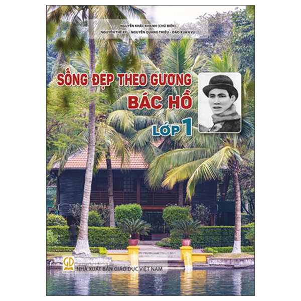 Bộ Sống Đẹp Theo Gương Bác Hồ - Lớp 12 - Ảnh 2