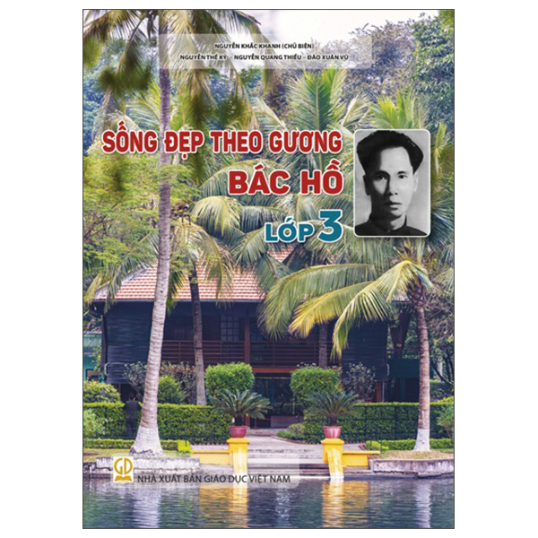 Bộ Sống Đẹp Theo Gương Bác Hồ - Lớp 9 - Ảnh 4