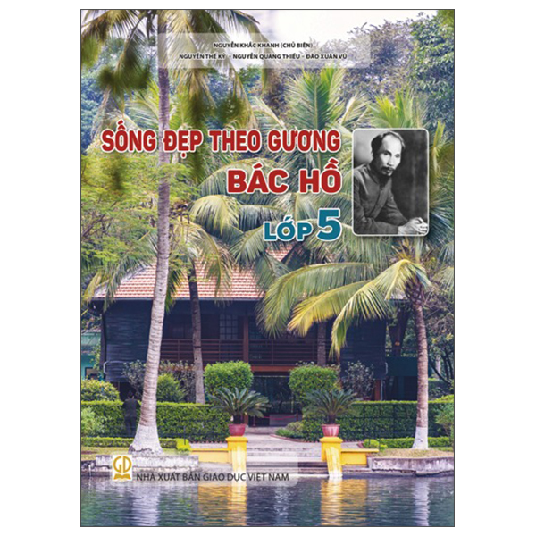 Bộ Sống Đẹp Theo Gương Bác Hồ - Lớp 9 - Ảnh 6