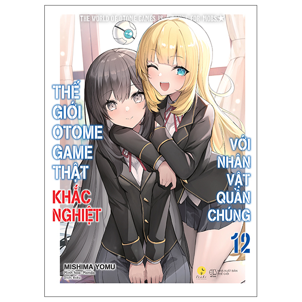 Bộ
						
										
										Thế Giới Otome Game Thật Khắc Nghiệt Với Nhân Vật Quần Chúng - Tập 12