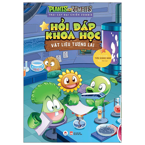 Bộ Trái Cây Đại Chiến Zombie - Hỏi Đáp Khoa Học Vật Liệu Tương Lai