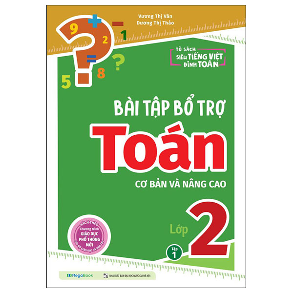 Bổ Trợ Toán - Bài Tập Cơ Bản Và Nâng Cao Lớp 2 - Tập 1 - Ảnh 23