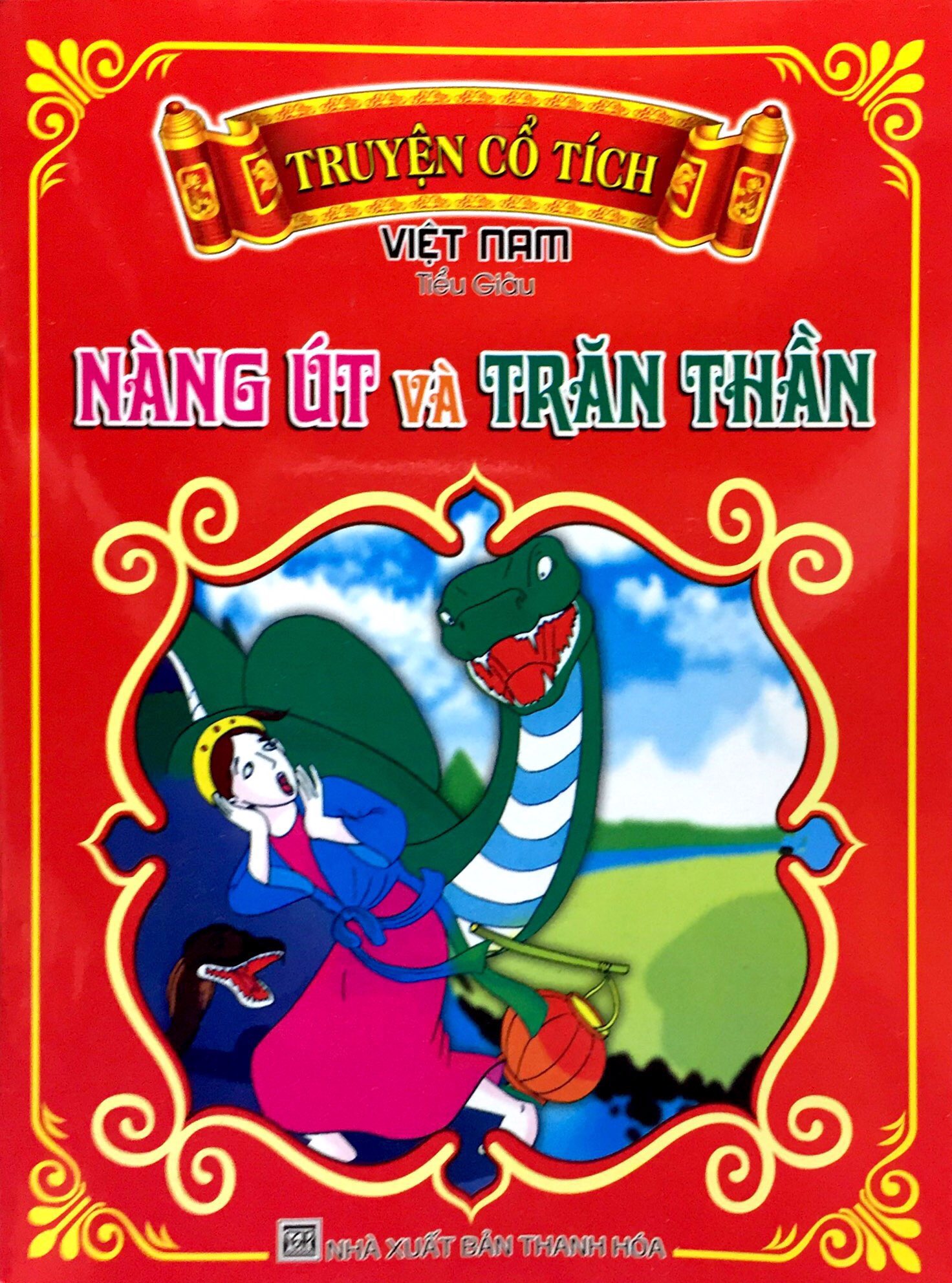 Bộ Truyện Cổ Tích Việt Nam - Nàng Út Và Trăn Thần - Ảnh 2