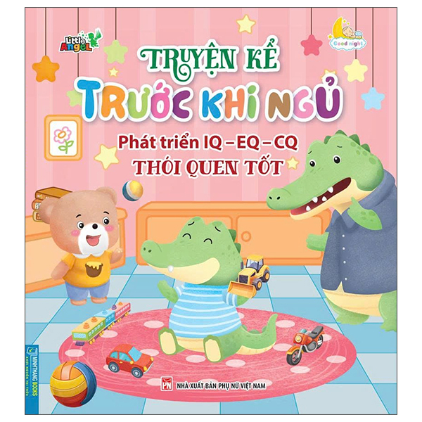 Bộ Truyện Kể Trước Khi Ngủ - Phát Triển IQ-EQ-CQ - Trí Tuệ - Ảnh 8