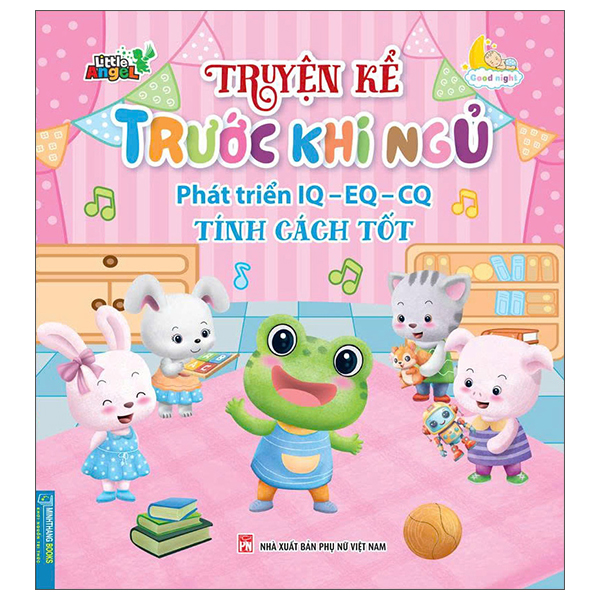 Bộ Truyện Kể Trước Khi Ngủ - Phát Triển IQ-EQ-CQ - Trí Tuệ - Ảnh 9