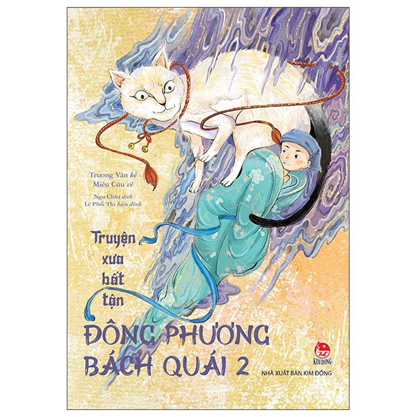 Bộ Truyện Xưa Bất Tận - Đông Phương Bách Quái - Tập 2