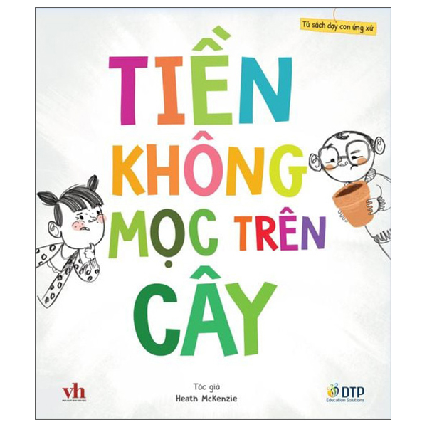 Bộ Tủ Sách Dạy Con Ứng Xử - Cố Hết Sức Mình Còn Lại Thì Đừng Lo! - Ảnh 15