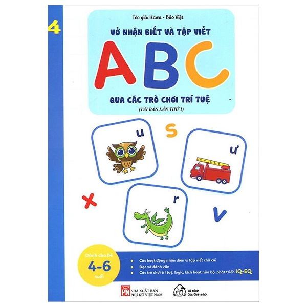bộ vở nhận biết và tập viết abc qua các trò chơi trí tuệ - tập 4 (tái bản)