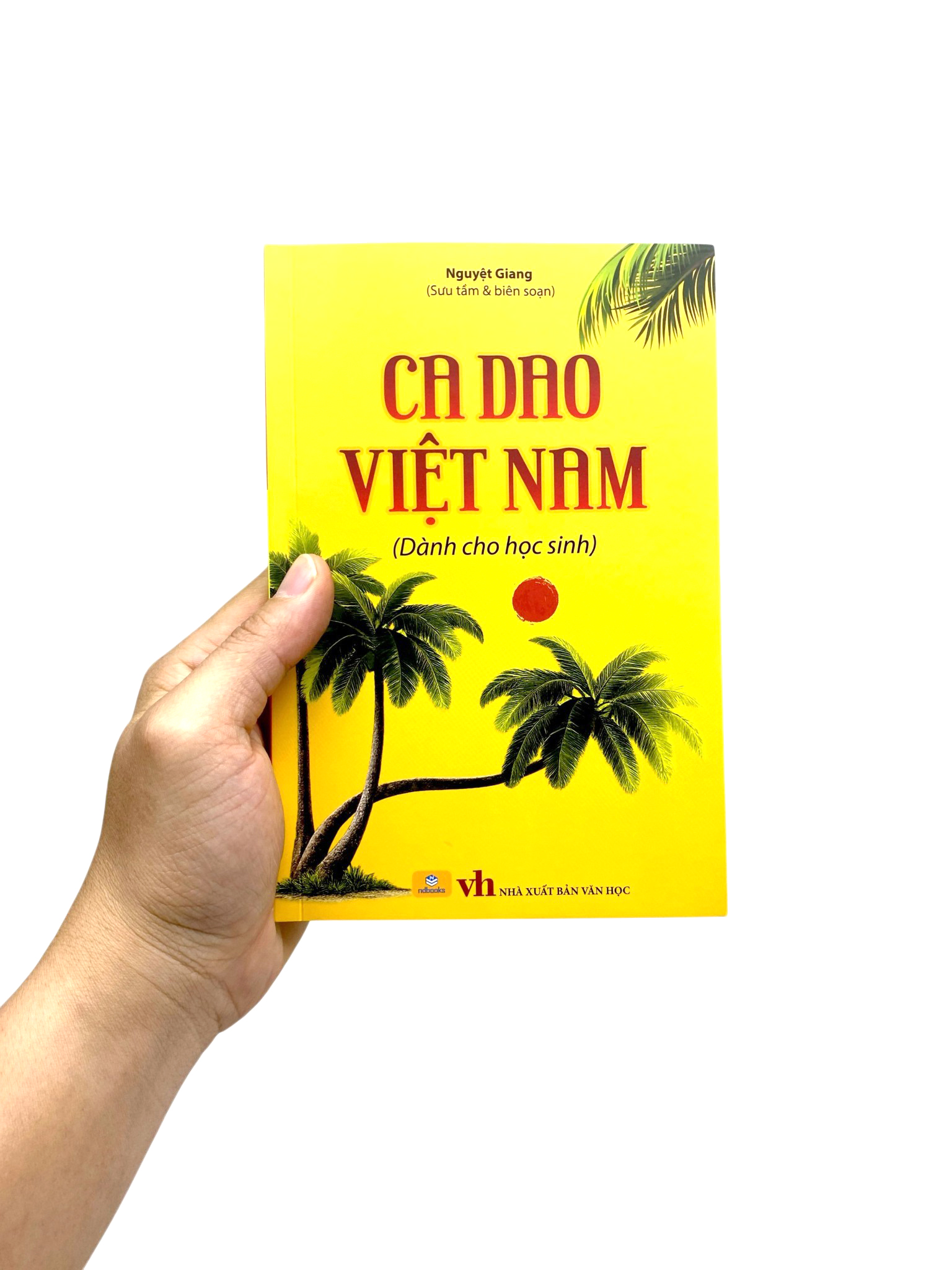 Ca Dao Việt Nam (Dành Cho Học Sinh) - Ảnh 8