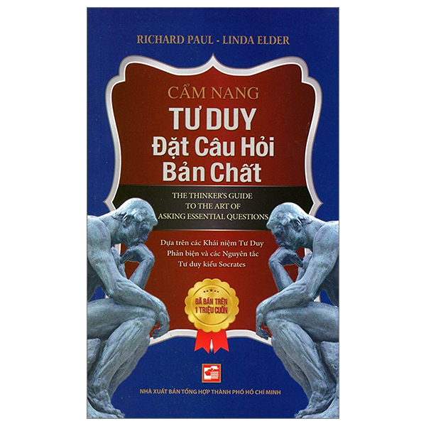 cẩm nang tư duy đặt câu hỏi bản chất (tái bản 2024)