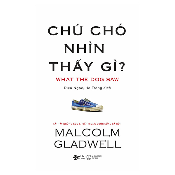 chú chó nhìn thấy gì? (tái bản 2024)